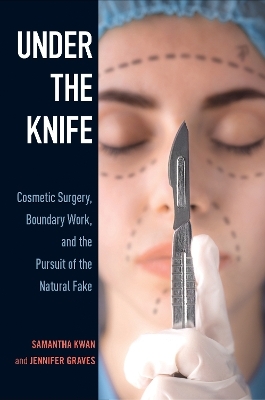 Under the Knife - Samantha Kwan, Jennifer Graves