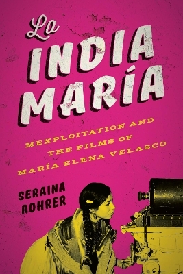 La India María - Seraina Rohrer