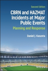 CBRN and Hazmat Incidents at Major Public Events - Kaszeta, Daniel J.