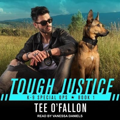 Tough Justice - Tee O'Fallon