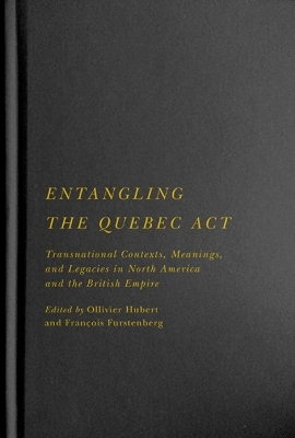 Entangling the Quebec Act - 