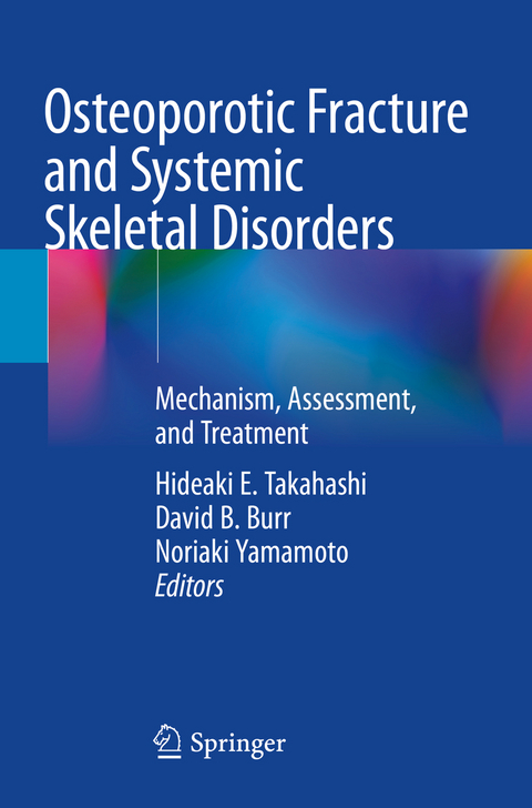 Osteoporotic Fracture and Systemic Skeletal Disorders - 