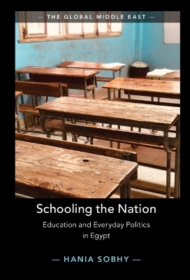 Schooling the Nation - Hania Sobhy