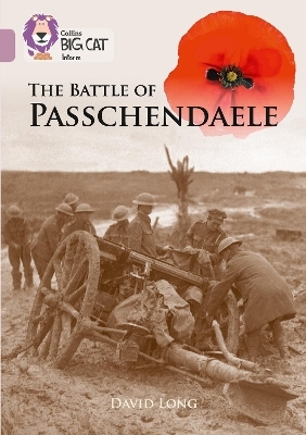 The Battle of Passchendaele - David Long
