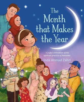 The Month That Makes the Year - Inda Ahmad Zahri