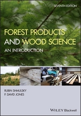 Forest Products and Wood Science - Shmulsky, Rubin; Jones, P. David