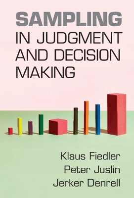 Sampling in Judgment and Decision Making - 