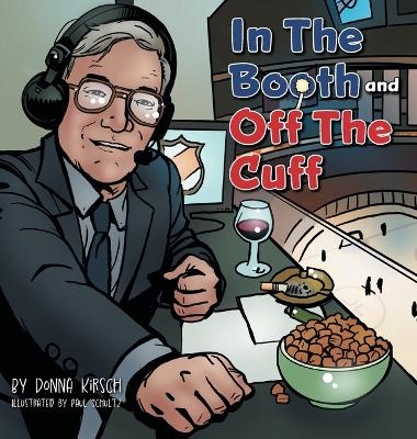 In The Booth and Off The Cuff - Donna Kirsch