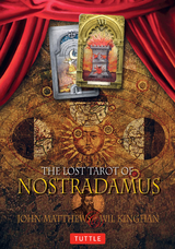 Lost Tarot of Nostradamus Ebook - John Matthews