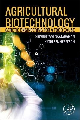 Agricultural Biotechnology - Vidya Venkataram, Kathleen Hefferon