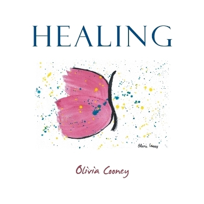 Healing - Olivia Cooney