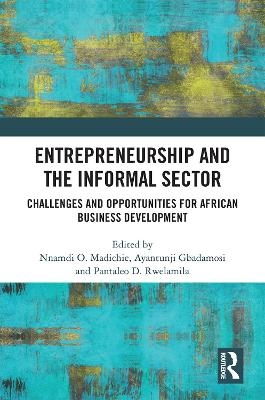 Entrepreneurship and the Informal Sector - 