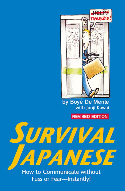 Survival Japanese -  Junji Kawai,  Boye Lafayette De Mente