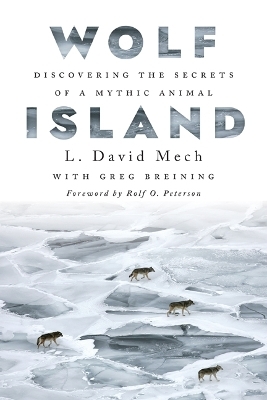 Wolf Island - L. David Mech