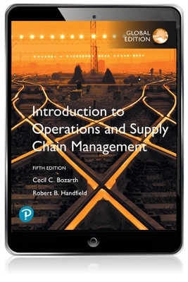 Introduction to Operations and Supply Chain Management, Pearson eText 2.0, Global Edition - Cecil Bozarth, Robert Handfield