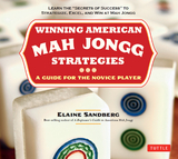 Winning American Mah Jongg Strategies -  Elaine Sandberg