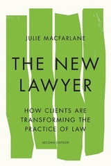 The New Lawyer, Second Edition - Macfarlane, Julie