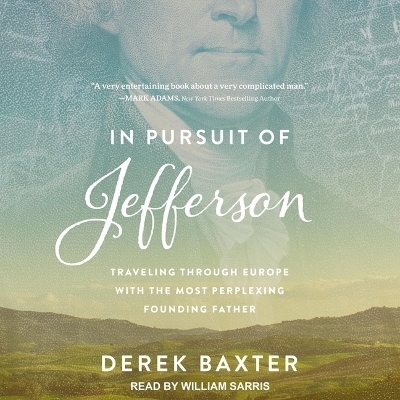 In Pursuit of Jefferson - Derek Baxter