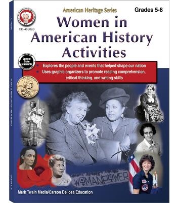 Women in American History Activities Workbook, Grades 5 - 8 - Schyrlet Cameron