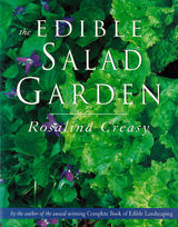 Edible Salad Garden -  Rosalind Creasy
