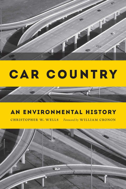 Car Country -  Christopher W. Wells