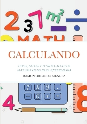 Calculando - Ramon Orlando Mendez Suarez