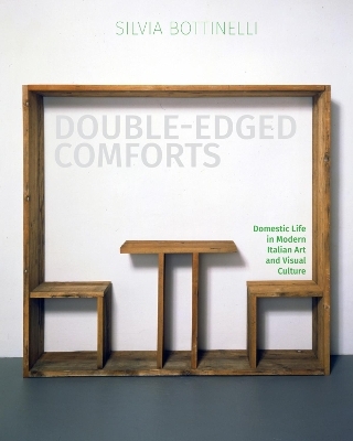 Double-Edged Comforts - Silvia Bottinelli