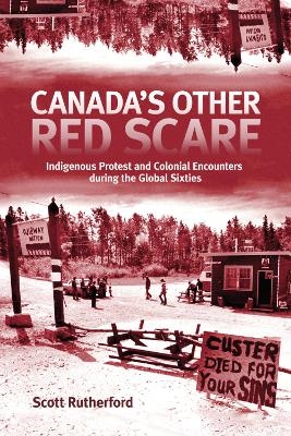 Canada's Other Red Scare - Scott Rutherford