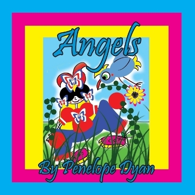 Angels - Penelope Dyan