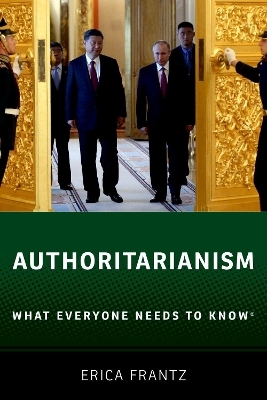 Authoritarianism - Erica Frantz