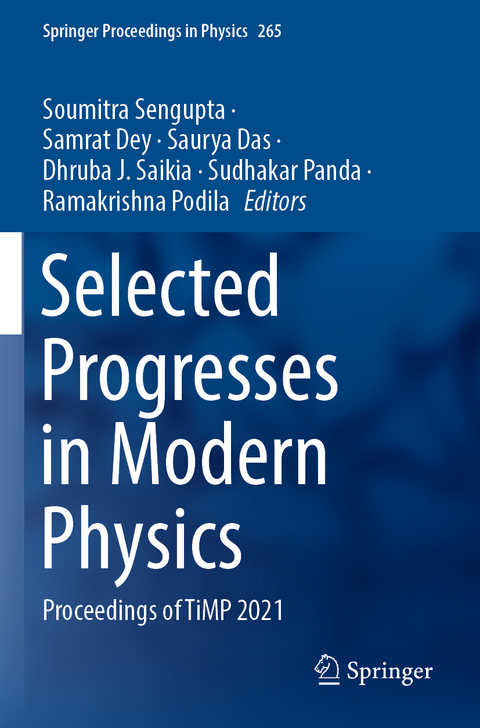 Selected Progresses in Modern Physics - 