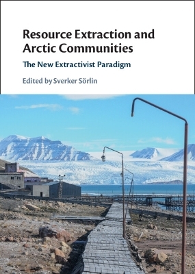 Resource Extraction and Arctic Communities - 