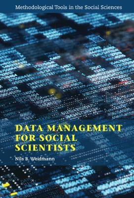 Data Management for Social Scientists - Nils B. Weidmann
