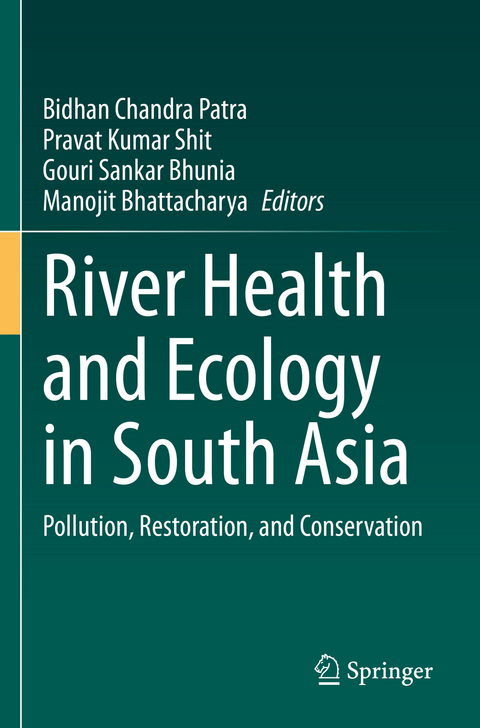 River Health and Ecology in South Asia - 