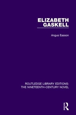 Elizabeth Gaskell - Angus Easson