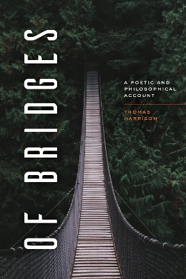 Of Bridges - Thomas Harrison