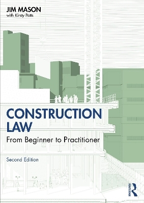 Construction Law - Jim Mason