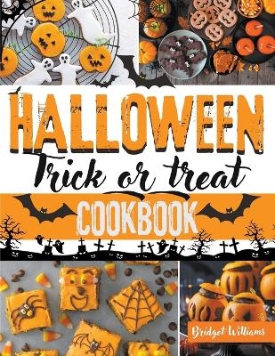 Halloween Trick or Treat Cookbook - Bridget Williams