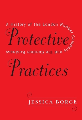 Protective Practices - Jessica Borge