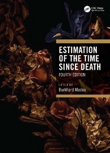 Estimation of the Time Since Death - Madea, Burkhard