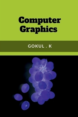 Computer Graphics - K Gokul