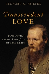 Transcendent Love - Leonard G. Friesen