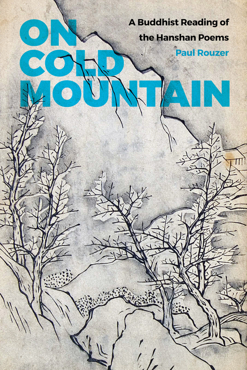 On Cold Mountain - Paul Rouzer