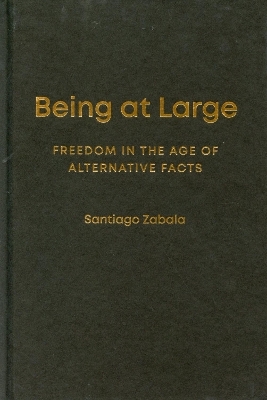 Being at Large - Santiago Zabala