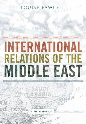 International Relations of the Middle East - 
