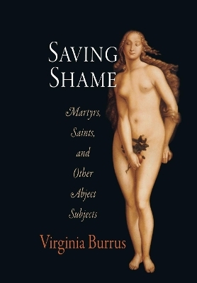 Saving Shame - Virginia Burrus