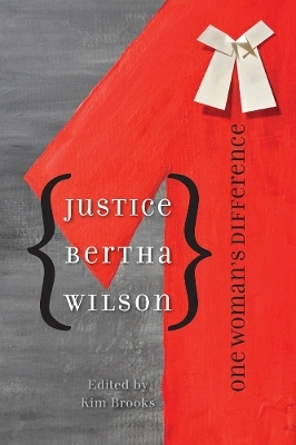 Justice Bertha Wilson - 