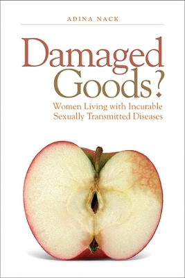 Damaged Goods? - Adina Nack