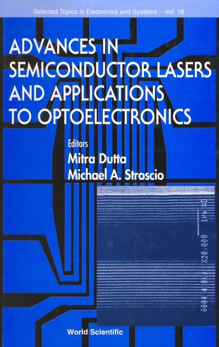 ADVANCES IN SEMICONDUCTOR LASERS...(V16) - Mitra Dutta, Michael A Stroscio