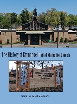 History of Emmanuel United Methodist Church - Bill McLaughlin
